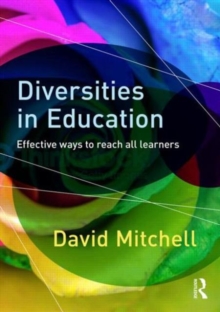 Diversities in Education : Effective ways to reach all learners, Paperback / softback Book Diversities in Education : Effective ways to reach all learners, Paperback / softback Book