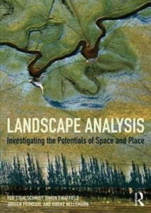 Landscape Analysis : Investigating the potentials of space and place