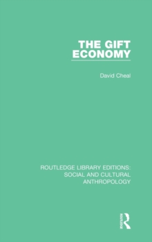 The Gift Economy, Hardback Book The Gift Economy, Hardback Book