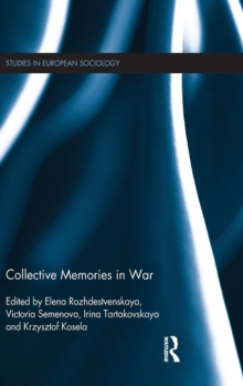 Collective Memories in War, Hardback Book Collective Memories in War, Hardback Book