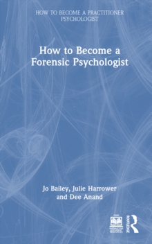 How to Become a Forensic Psychologist