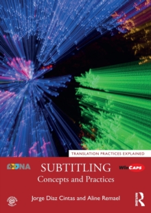 Subtitling : Concepts and Practices