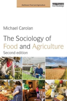 The Sociology of Food and Agriculture, Paperback / softback Book The Sociology of Food and Agriculture, Paperback / softback Book