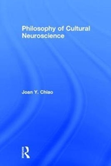 Philosophy of Cultural Neuroscience, Hardback Book Philosophy of Cultural Neuroscience, Hardback Book