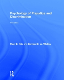 Psychology of Prejudice and Discrimination : 3rd Edition, Hardback Book Psychology of Prejudice and Discrimination : 3rd Edition, Hardback Book