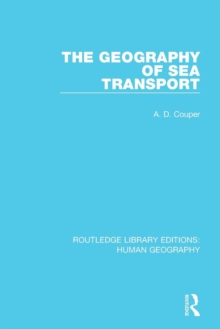 The Geography of Sea Transport, Paperback / softback Book The Geography of Sea Transport, Paperback / softback Book