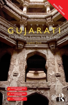 Colloquial Gujarati : The Complete Course for Beginners