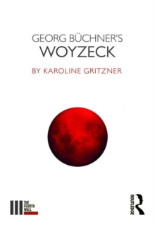Georg Buchner's Woyzeck, Paperback / softback Book Georg Buchner's Woyzeck, Paperback / softback Book