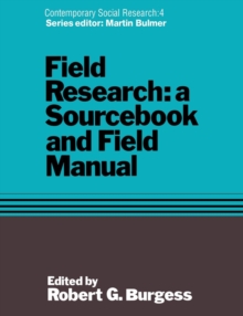 Field Research : A Sourcebook And Field Manual