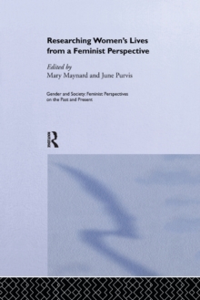 Researching Women's Lives From A Feminist Perspective