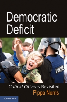 Democratic Deficit : Critical Citizens Revisited