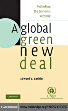 A Global Green New Deal : Rethinking the Economic Recovery