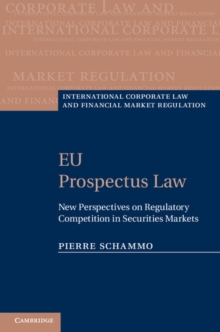 EU Prospectus Law : New Perspectives on Regulatory Competition in Securities Markets