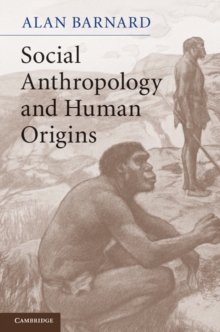 Social Anthropology and Human Origins