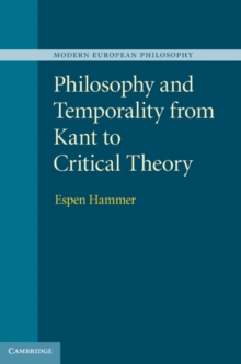 Philosophy and Temporality from Kant to Critical Theory