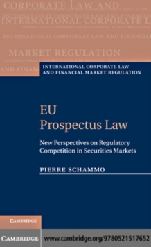 EU Prospectus Law : New Perspectives on Regulatory Competition in Securities Markets