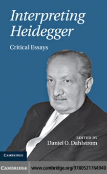 Interpreting Heidegger : Critical Essays