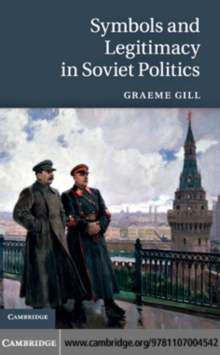 Symbols and Legitimacy in Soviet Politics