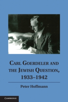 Carl Goerdeler and the Jewish Question, 19331942