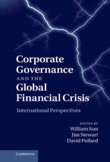 Corporate Governance and the Global Financial Crisis : International Perspectives