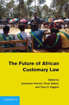 The Future of African Customary Law