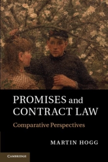 Promises and Contract Law : Comparative Perspectives