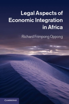 Legal Aspects of Economic Integration in Africa