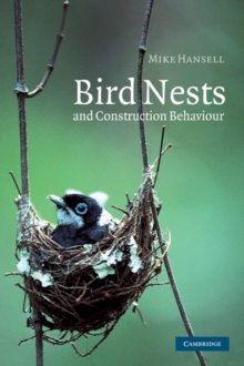 Bird Nests and Construction Behaviour