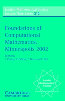 Foundations of Computational Mathematics, Minneapolis 2002