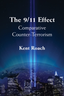 The 9/11 Effect : Comparative Counter-Terrorism