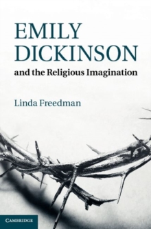 Emily Dickinson and the Religious Imagination