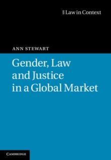 Gender, Law and Justice in a Global Market