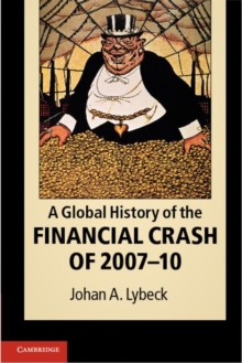 A Global History of the Financial Crash of 200710