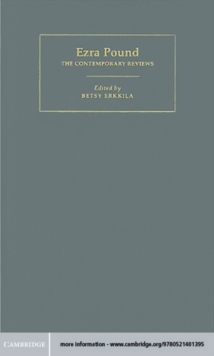 Ezra Pound : The Contemporary Reviews