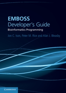 EMBOSS Developer's Guide : Bioinformatics Programming