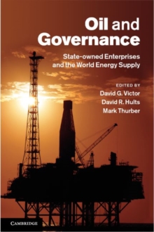 Oil and Governance : State-Owned Enterprises and the World Energy Supply