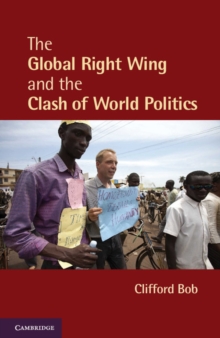 Global Right Wing and the Clash of World Politics