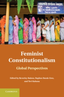 Feminist Constitutionalism : Global Perspectives