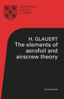 Elements of Aerofoil and Airscrew Theory