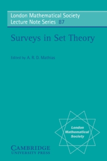 Surveys in Set Theory