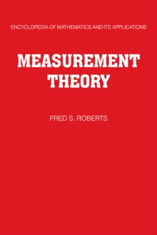 Measurement Theory: Volume 7 : With Applications to Decisionmaking, Utility, and the Social Sciences