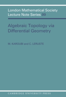 Algebraic Topology via Differential Geometry