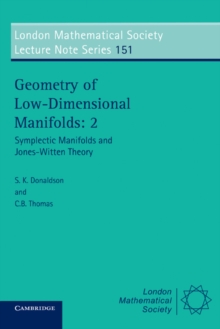 Geometry of Low-Dimensional Manifolds: Volume 2 : Symplectic Manifolds and Jones-Witten Theory