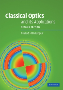 Classical Optics and its Applications