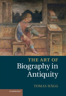 Art of Biography in Antiquity