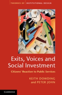 Exits, Voices and Social Investment : Citizens Reaction to Public Services