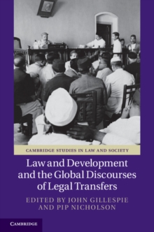 Law and Development and the Global Discourses of Legal Transfers