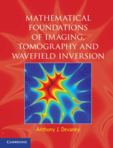 Mathematical Foundations of Imaging, Tomography and Wavefield Inversion