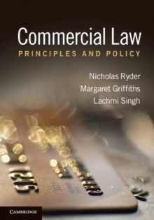 Commercial Law : Principles and Policy