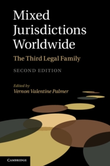 Mixed Jurisdictions Worldwide : The Third Legal Family